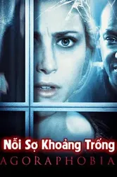 Nỗi Sợ Khoảng Trống - Nỗi Sợ Khoảng Trống (2015)