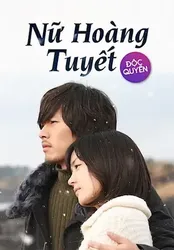 Nữ Hoàng Tuyết - Nữ Hoàng Tuyết (2006)