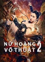 Nữ Hoàng Võ Thuật 2 - Nữ Hoàng Võ Thuật 2 (2021)