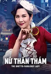 Nữ Thần Thám - Nữ Thần Thám (2019)