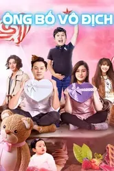 Ông Bố Vô Địch - Ông Bố Vô Địch (2017)