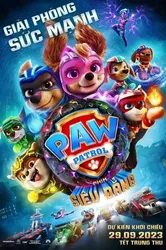 PAW Patrol: Phim Siêu Đẳng - PAW Patrol: Phim Siêu Đẳng (2023)