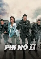 Phi Hổ 2 - Phi Hổ 2 (2014)