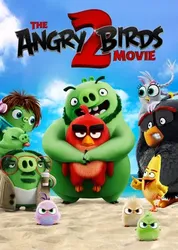 Phim Angry Birds 2 - Phim Angry Birds 2 (2019)
