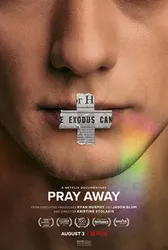 Pray Away: Hệ lụy của phong trào ex-gay - Pray Away: Hệ lụy của phong trào ex-gay (2021)