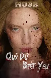 Quỷ Dữ Biết Yêu - Quỷ Dữ Biết Yêu (2015)