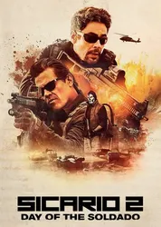 Sicario 2: Chiến Binh Mexico - Sicario 2: Chiến Binh Mexico (2018)