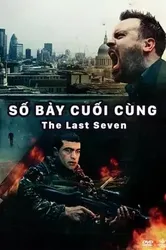 Số Bảy Cuối Cùng - Số Bảy Cuối Cùng (2013)