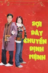 Sợi Dây Chuyền Định Mệnh - Sợi Dây Chuyền Định Mệnh (2003)