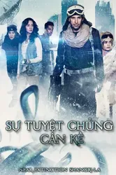 Sự Tuyệt Chủng Cận Kề - Sự Tuyệt Chủng Cận Kề (2018)