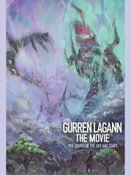 Tengen Toppa Gurren Lagann bản điện ảnh - Ánh sáng trên bầu trời là những vì sao - Tengen Toppa Gurren Lagann bản điện ảnh - Ánh sáng trên bầu trời là những vì sao (2009)