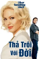 Thả Trôi Với Đời - Thả Trôi Với Đời (2002)