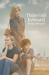 Thân Gửi Edward - Thân Gửi Edward (2023)