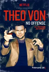 Theo Von- Không Có Ý Xúc Phạm - Theo Von- Không Có Ý Xúc Phạm (2016)