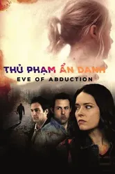 Thủ Phạm Ẩn Danh - Thủ Phạm Ẩn Danh (2018)