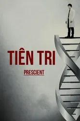 Tiên Tri - Tiên Tri (2015)