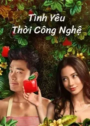 Tình yêu thời công nghệ - Tình yêu thời công nghệ (2014)