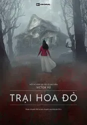 Trại Hoa Đỏ - Trại Hoa Đỏ (2022)