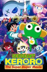 Trung sĩ Keroro: Bản điện ảnh siêu hạng - Trung sĩ Keroro: Bản điện ảnh siêu hạng (2006)