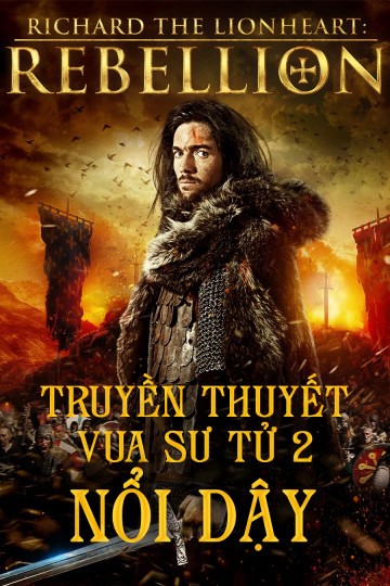 Truyền Thuyết Vua Sư Tử 2: Nổi Dậy - Truyền Thuyết Vua Sư Tử 2: Nổi Dậy (2015)