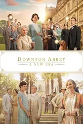 Tu Viện Downton 2: Kỷ Nguyên Mới - Tu Viện Downton 2: Kỷ Nguyên Mới (2022)