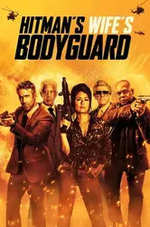 Vệ Sĩ Sát Thủ 2: Nhà Có Nóc - The Hitman's Wife's Bodyguard (2021)