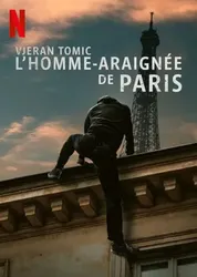 Vjeran Tomic: Người nhện Paris - Vjeran Tomic: Người nhện Paris (2023)