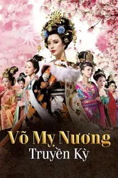 Võ Mỵ Nương Truyền Kỳ - Võ Mỵ Nương Truyền Kỳ (2014)