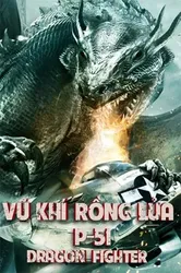 Vũ Khí Rồng Lửa - Vũ Khí Rồng Lửa (2014)