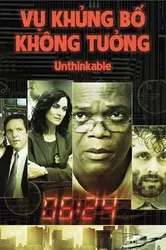 Vụ Khủng Bố Không Tưởng - Vụ Khủng Bố Không Tưởng (2010)