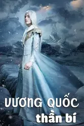 Vương Quốc Thần Bí - Vương Quốc Thần Bí (2017)