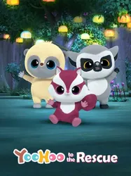 Yoohoo và biệt đội giải cứu (Phần 2) - Yoohoo và biệt đội giải cứu (Phần 2) (2019)