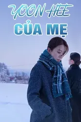 Yoon Hee Của Mẹ - Yoon Hee Của Mẹ (2019)